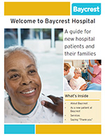 Welcome to Baycrest: A Guide for New Residents and Patients