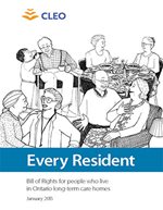 Every Resident Bill of Rights for people who live in Ontario long-term care homes
